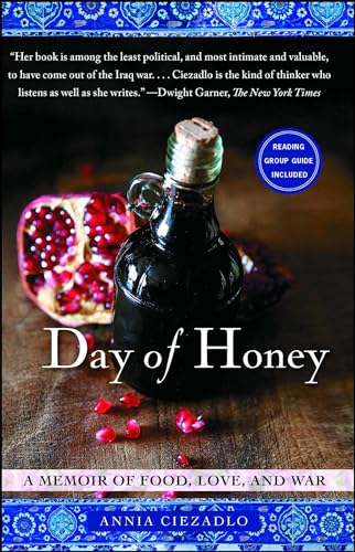 Day of Honey: A Memoir of Food, Love, and War von Free Press